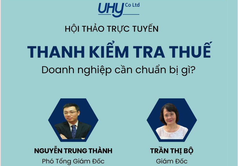 Hội thảo trực tuyến: Thanh kiểm tra thuế? Doanh nghiệp cần chuẩn bị gì